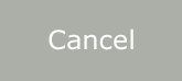 Cancel button.